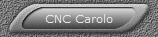 CNC Carolo